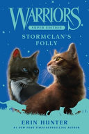 Image for "Warriors Super Edition: StormClan's Folly"