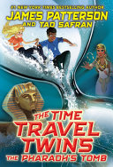 Image for "The Time Travel Twins: the Pharaoh's Tomb"