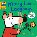 Image for "Maisy Loves Ladybugs: a Maisy's Planet Book"