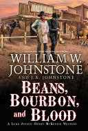 Image for "Beans, Bourbon, and Blood"