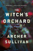 Image for "The Witch's Orchard"