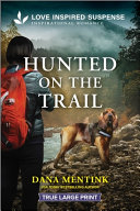 Image for "Hunted on the Trail"