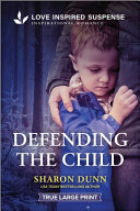 Image for "Defending the Child"