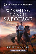 Image for "Wyoming Ranch Sabotage"