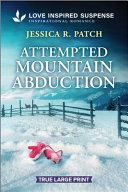 Image for "Attempted Mountain Abduction"