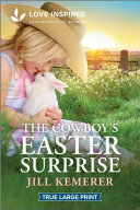 Image for "The Cowboy&#039;s Easter Surprise"