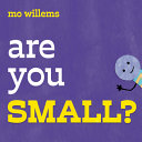 Image for "Are You Small?"