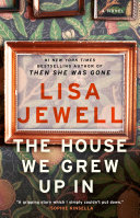 Image for "The House We Grew Up In"