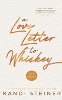 Image for "A Love Letter to Whiskey"